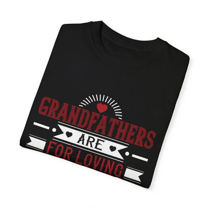 (Grandfather) Unisex Garment-Dyed T-shirt