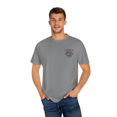 World's Best Dad T-Shirt | Unisex Garment-Dyed Tee, Perfect Father's Day Gift, Dad Appreciation Day, Casual Family Outing Wear, Dad T-Shirts