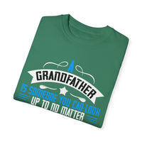 (Grandfather) Unisex Garment-Dyed T-shirt