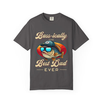 Bass-ically the Best Dad Ever T-Shirt, Unisex Fishing T-shirt, Gift for Dad, Outdoor Casual Tee, Funny Father's Day Shirt