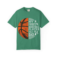 My Favorite Basketball Player Calls Me Dad T-Shirt, Unisex Athletic Shirt, Gift for Sports Dads, Father’s Day, Basketball Fan Tee