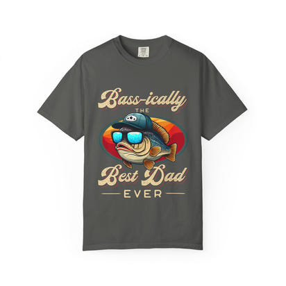 Bass-ically the Best Dad Ever T-Shirt, Unisex Fishing T-shirt, Gift for Dad, Outdoor Casual Tee, Funny Father's Day Shirt