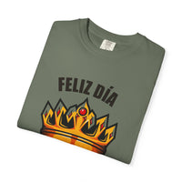 Feliz Día Papá T-Shirt - Unisex Garment-Dyed Tee for Father’s Day