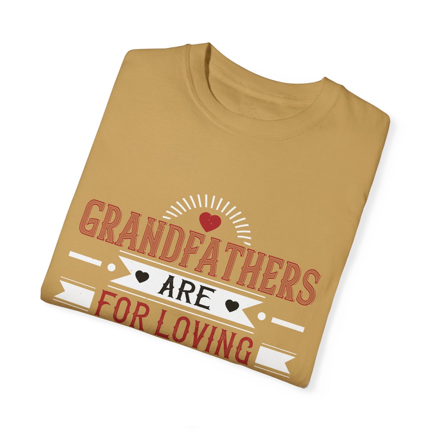 (Grandfather) Unisex Garment-Dyed T-shirt