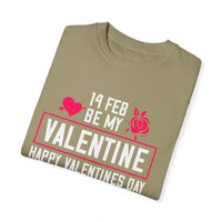 (Valentine's day) Unisex Garment-Dyed T-shirt