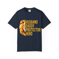 Hero Dad Garment-Dyed T-shirt, Perfect Gift for Father's Day, Birthday, Husband, Protector Tee, Casual Wear