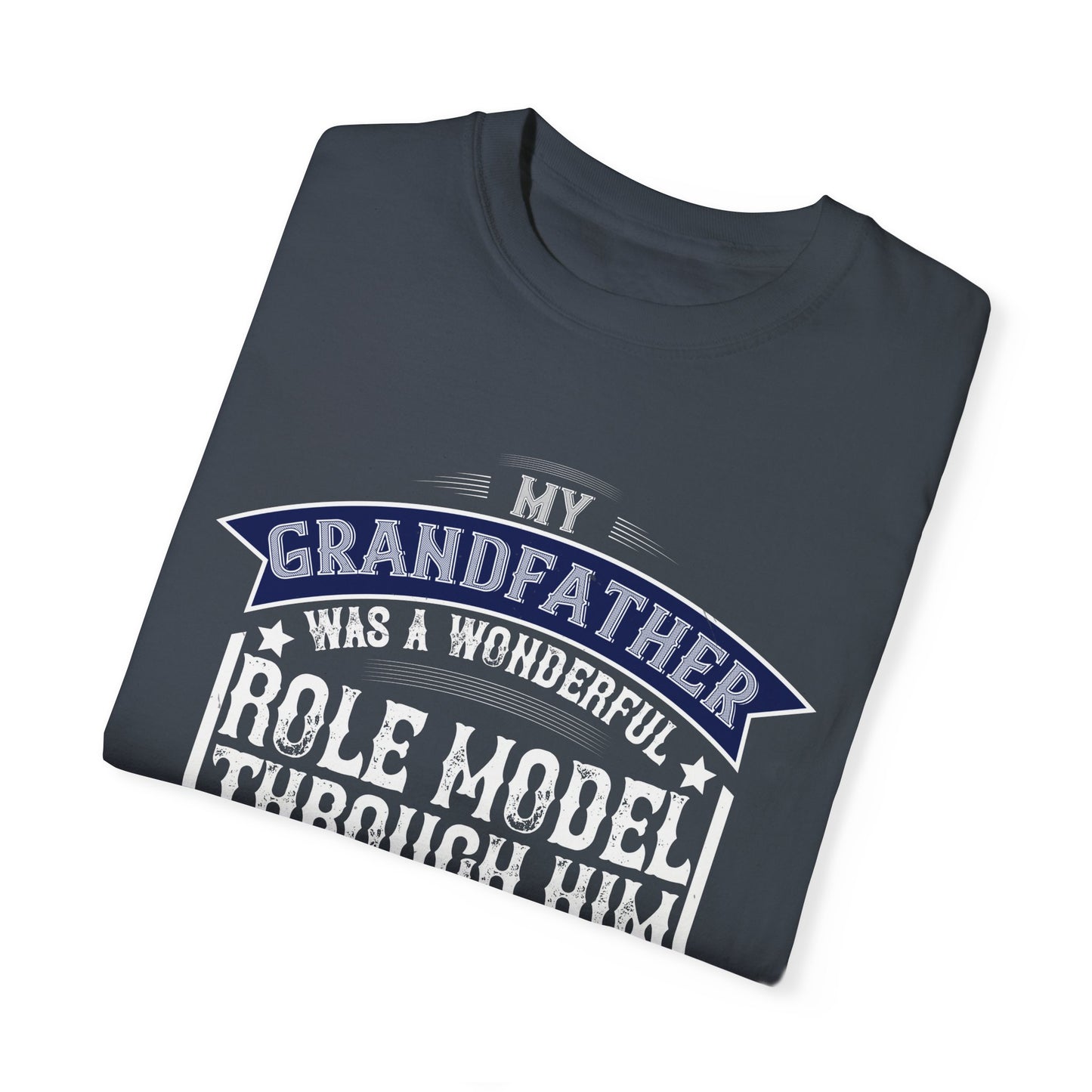 (Grandfather) Unisex Garment-Dyed T-shirt