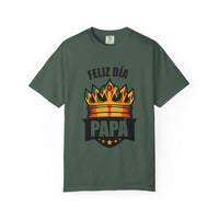 Feliz Día Papá T-Shirt - Unisex Garment-Dyed Tee for Father’s Day