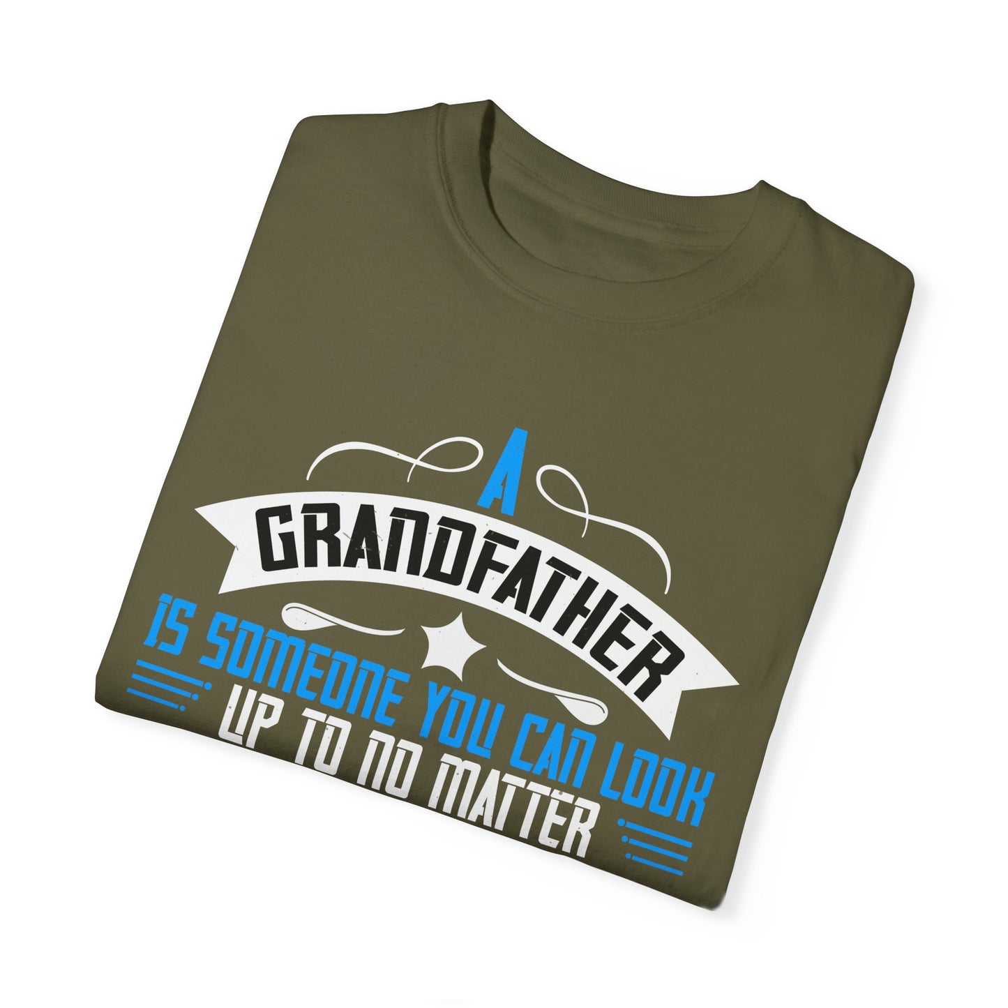 (Grandfather) Unisex Garment-Dyed T-shirt
