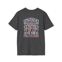 Politic Unisex Softstyle T-Shirt 11