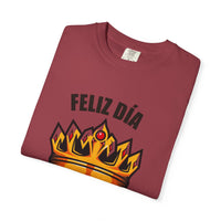 Feliz Día Papá T-Shirt - Unisex Garment-Dyed Tee for Father’s Day