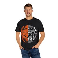 My Favorite Basketball Player Calls Me Dad T-Shirt, Unisex Athletic Shirt, Gift for Sports Dads, Father’s Day, Basketball Fan Tee