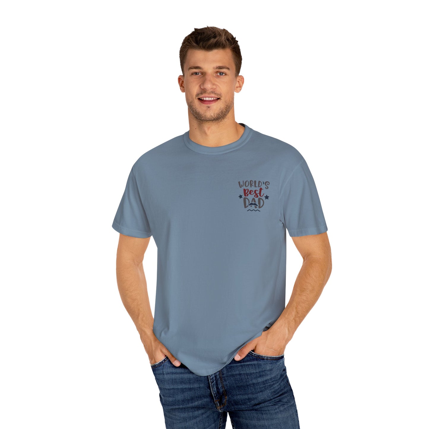 World's Best Dad T-Shirt | Unisex Garment-Dyed Tee, Perfect Father's Day Gift, Dad Appreciation Day, Casual Family Outing Wear, Dad T-Shirts