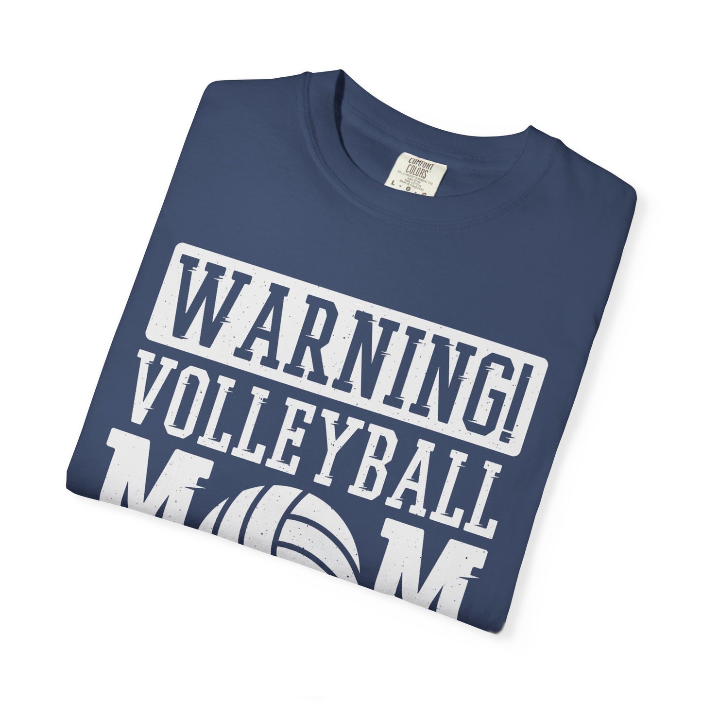 Warning! Volleyball Mom Unisex T-Shirt – Perfect Gift for Sports Moms