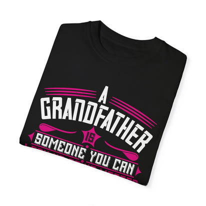 (Grandfather) Unisex Garment-Dyed T-shirt
