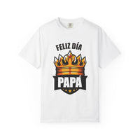 Feliz Día Papá T-Shirt - Unisex Garment-Dyed Tee for Father’s Day