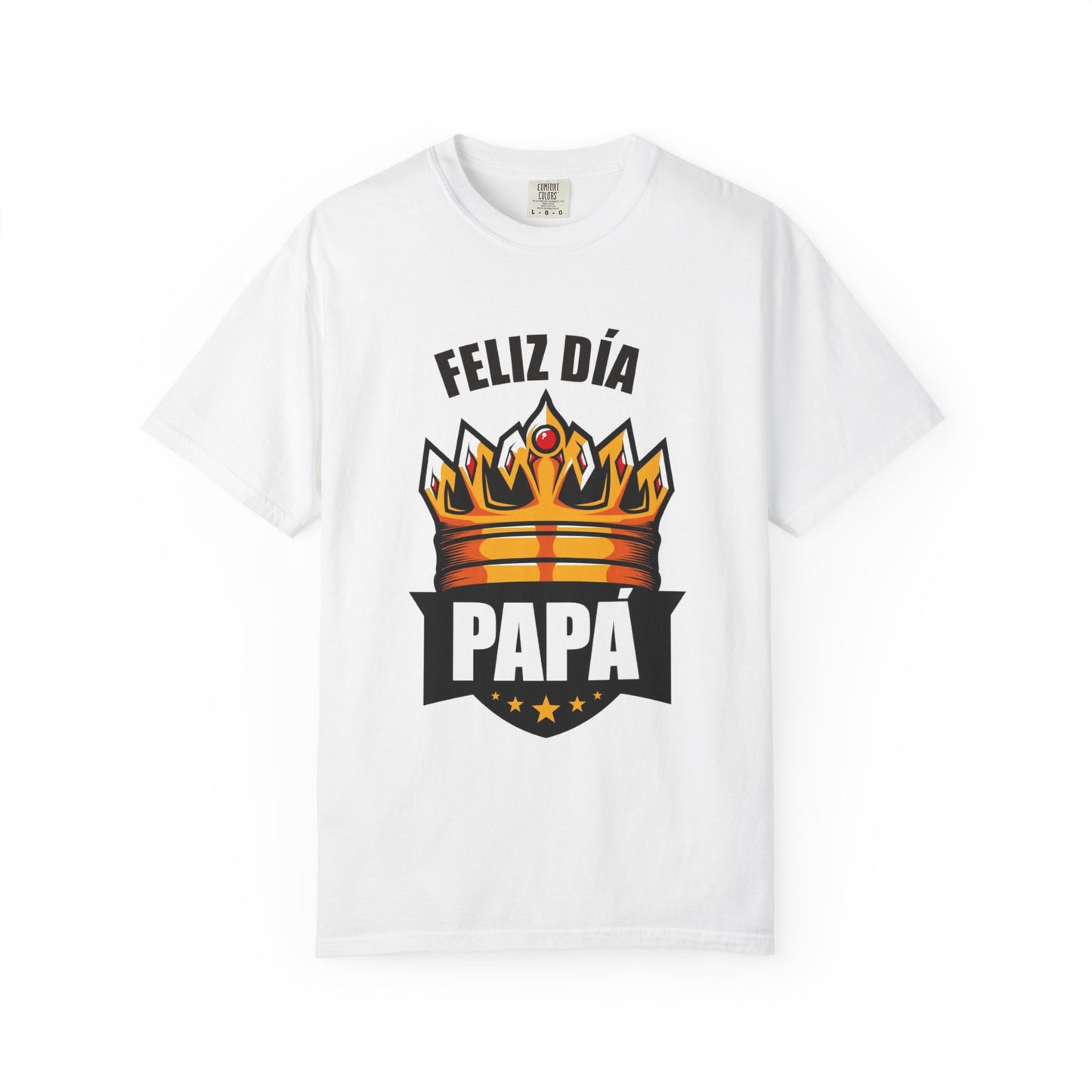 Feliz Día Papá T-Shirt - Unisex Garment-Dyed Tee for Father’s Day
