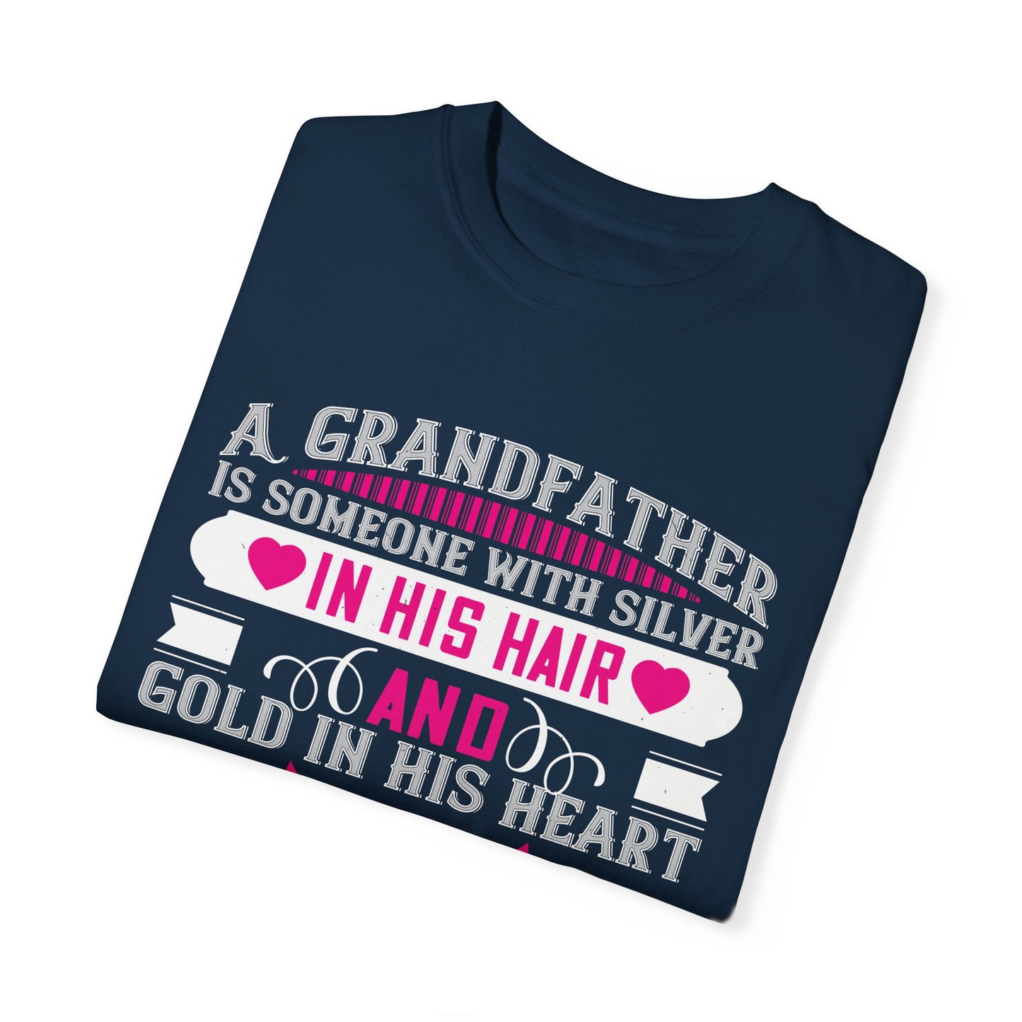 (Grandfather) Unisex Garment-Dyed T-shirt