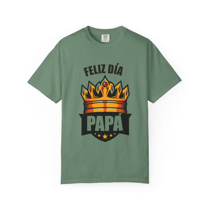 Feliz Día Papá T-Shirt - Unisex Garment-Dyed Tee for Father’s Day