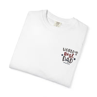 World's Best Dad T-Shirt | Unisex Garment-Dyed Tee, Perfect Father's Day Gift, Dad Appreciation Day, Casual Family Outing Wear, Dad T-Shirts