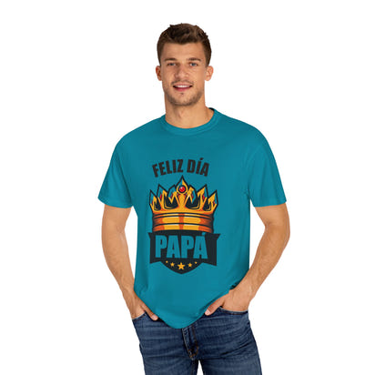 Feliz Día Papá T-Shirt - Unisex Garment-Dyed Tee for Father’s Day
